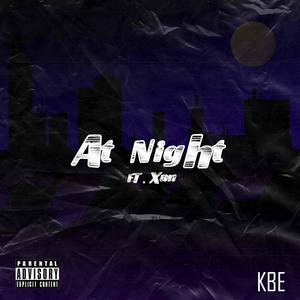 At Night (feat. Xan) [Explicit]