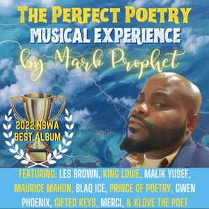 The Perfect Poetry Musical Experience (Explicit)