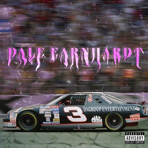 Dale Earnhardt (feat. Rob Louie) [Explicit]