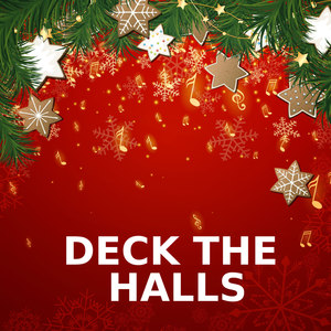 Deck The Halls