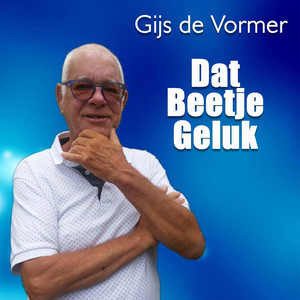 Dat Beetje Geluk