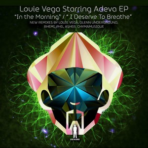 I Deserve To Breathe (Louie Vega New Remix Instrumental)