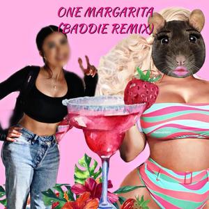 One Margarita (feat. AS1) (Explicit)