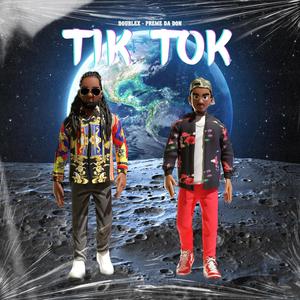 TIK TOK (feat. DOUBLEX) (Explicit)
