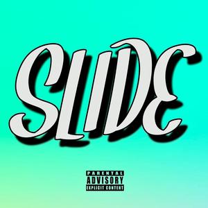 Slide (Explicit)