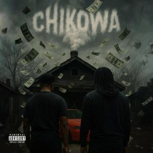 CHIKOWA (feat. Subo SKL) (Explicit)