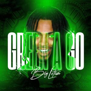 Green A Go (Explicit)