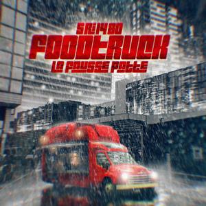 Food Truck (feat. La Fausse Patte) (Explicit)