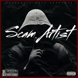 Scam Artist (feat. MBFTay) [Explicit]