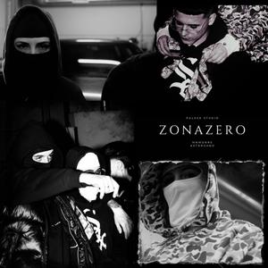 ZonaZero (feat. Astorgano) [Explicit]