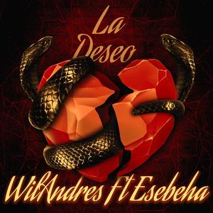 La Deseo (feat. Esebeha)