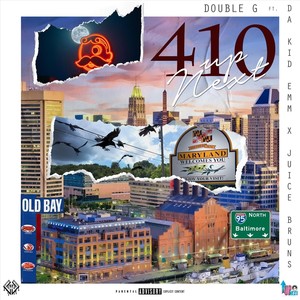 410 up Next(feat. Da Kid Emm & Juice Bruns) (Explicit)