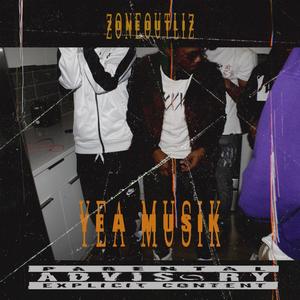 Yea Musik (Explicit)