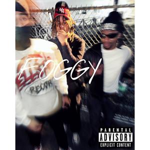 FOGGY (Explicit)