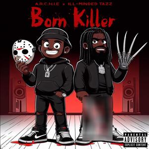 Born Killer (Explicit)