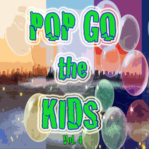 Pop Go the Kids, Vol. 4