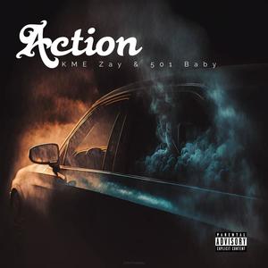 Action (feat. 501 Baby) [Explicit]