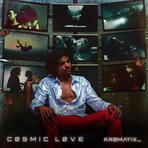 Cosmic Love (Explicit)