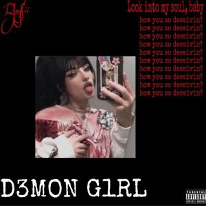 D3MON G1RL (Explicit)