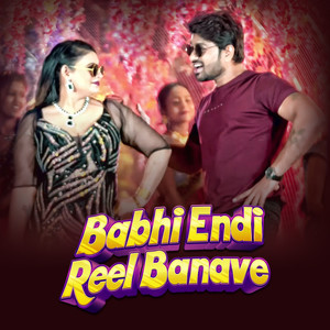 Babhi Endi Reel Banave