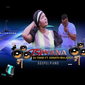 Tsiwana (feat. Asnath mulaudzi)