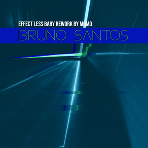 Effect Less Baby (Rework By Momo Radio Mix)