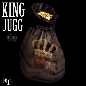 King Jugg (Explicit)