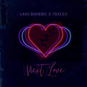 Next Love (feat. ToxCox)