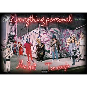 Everything personal (Explicit)