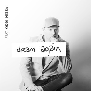 Dream Again (feat. Oddi Nessa)