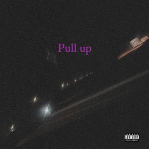 Pull up (Explicit)