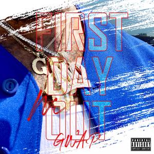 First Day Out (Explicit)