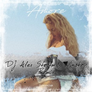 AMORE (DJ Alex Storm & Winstep Remix)