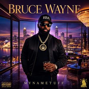 Bruce Wayne (Explicit)