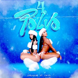 4Polvos (feat. Yeipi the singer)