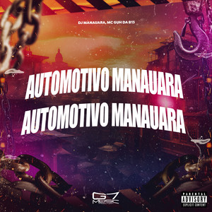 Automotivo Manauara (Explicit)