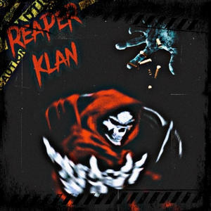 Reaper Klan (Explicit)