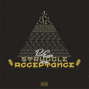 Struggle of Acceptance (Explicit)