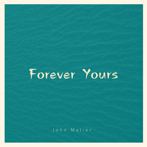 Forever Yours