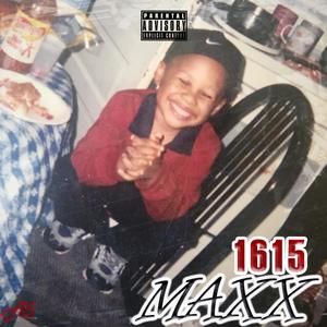 1615 Maxx (Explicit)