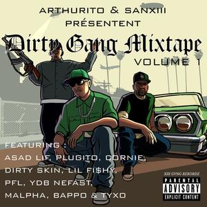 Dirty Gang Mixtape, Volume 1 (Explicit)