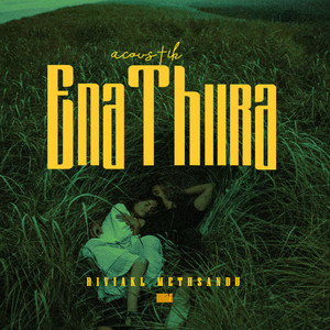 Enathura (Acoustic Version)