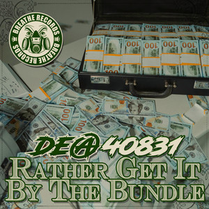 Rather Get It By The Bundle (Explicit)