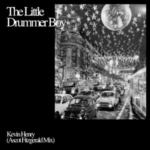 The Little Drummer Boy (Ascot Fitzgerald Remix)