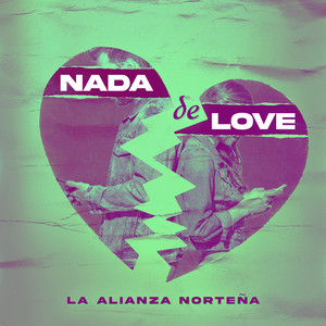 Nada De Love (Explicit)