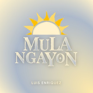 Mula Ngayon