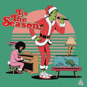 Tis the season (feat. Kid Splinter ) [Explicit]