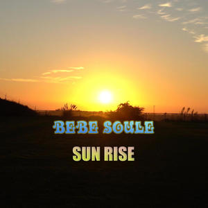 Sun Rise (Explicit)