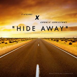 Hide Away(feat. Grace Greenan)