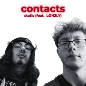 contacts (feat. LØN3LY) (Remastered)